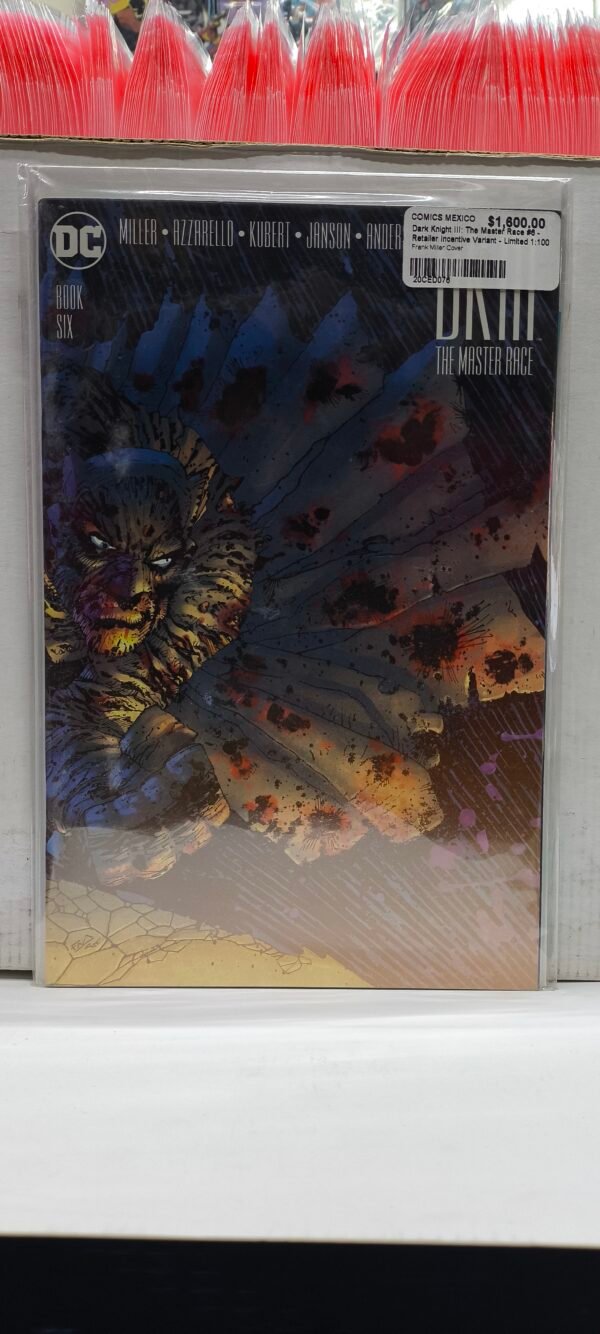 Dark Knight III The Master Race #6 - Retailer Incentive Variant - Limited 1100 Frank Miller Cover Dark Knight III: The Master Race #6 - Retailer Incentive Variant - Limited 1:100 Frank Miller Cover